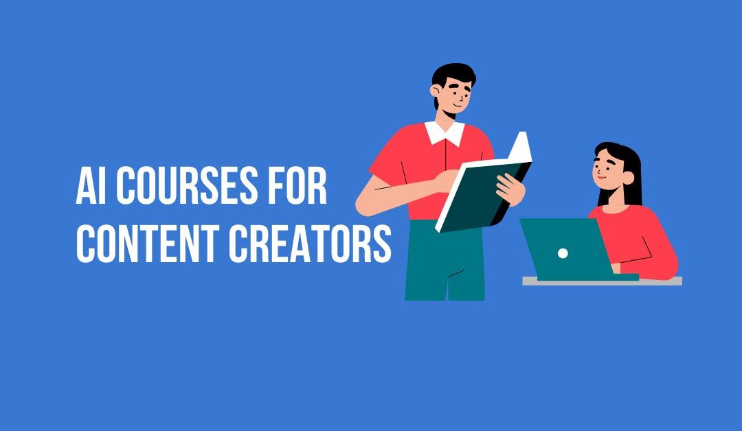 2023 Ai Courses for Content Creators