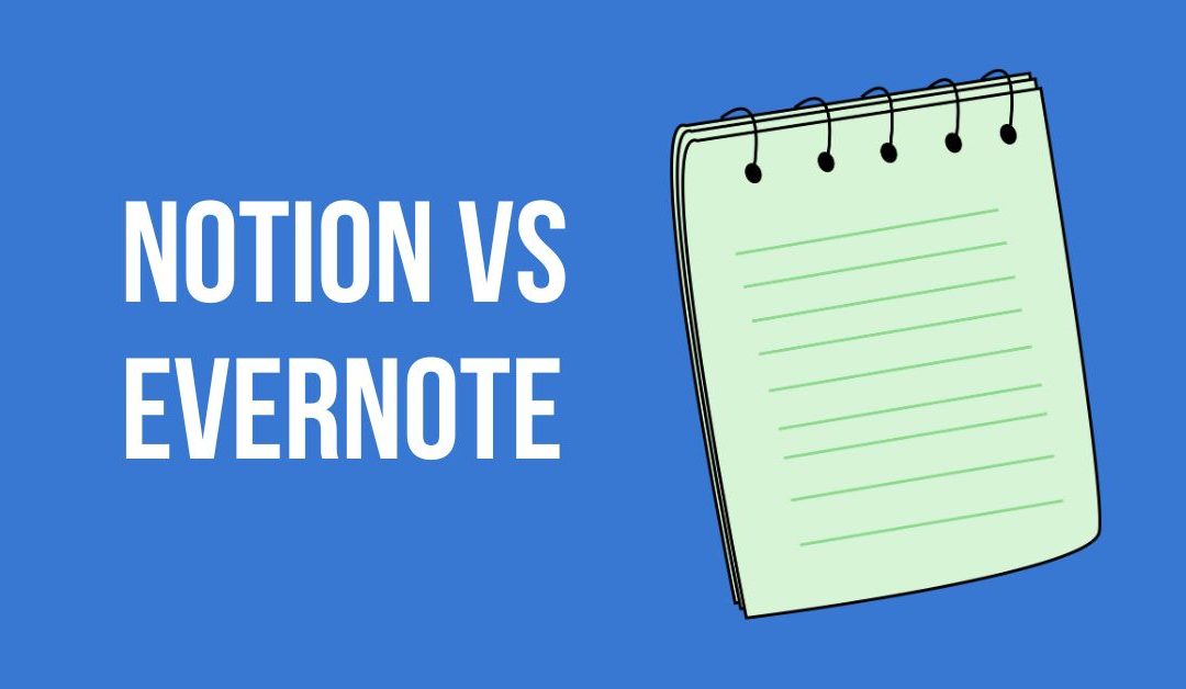 Notion Ai vs Evernote